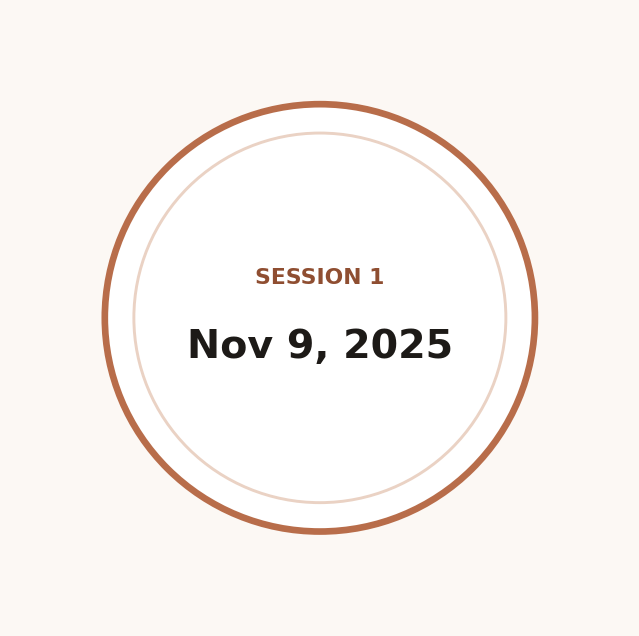 Milestone badge reading Session 1, November 9 2025