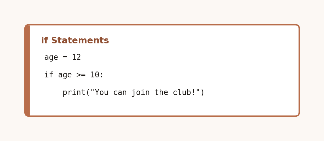 Code card showing an if statement checking whether age is at least 10 and printing a message