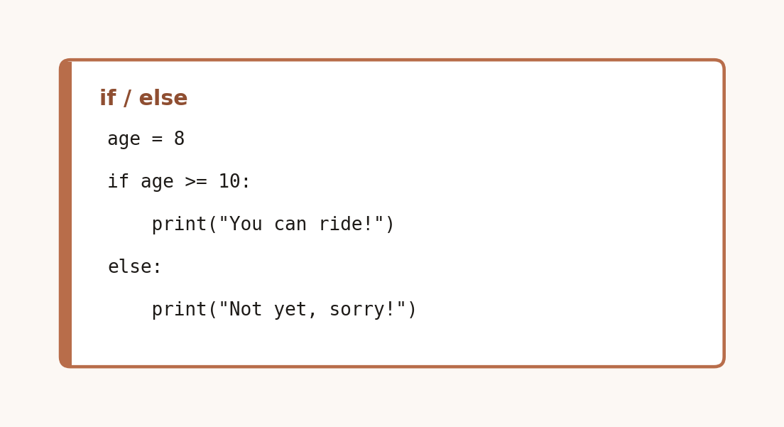 Code card showing an if and else block checking age for ride eligibility