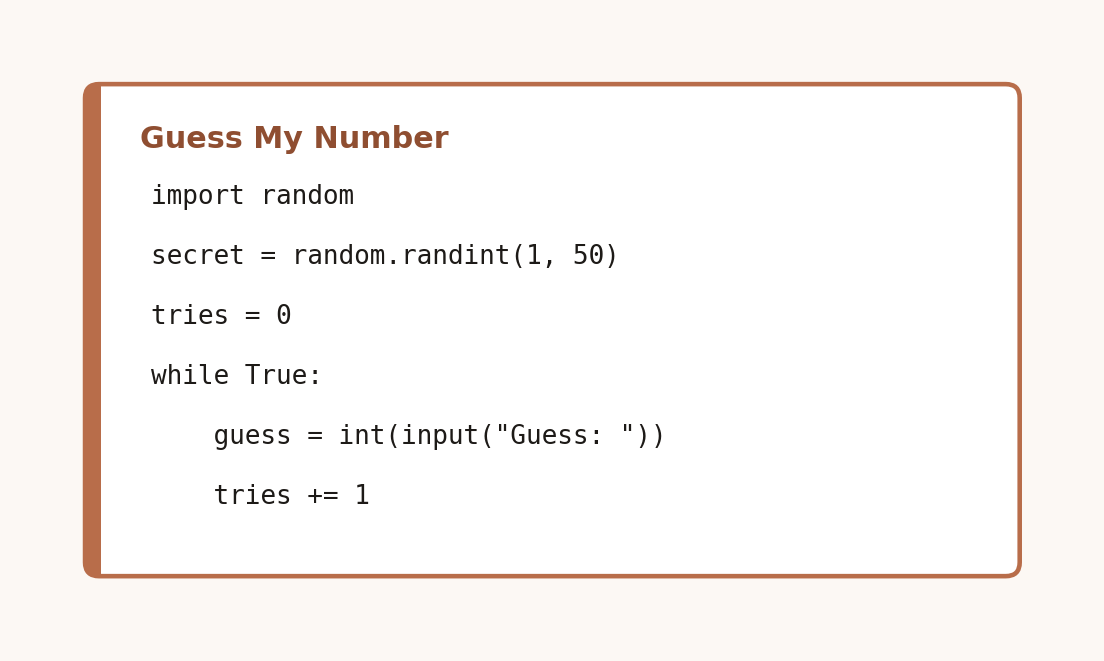 Code card showing the start of a number guessing game with a while loop and a tries counter